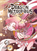 Dragon Metropolis, t. 05